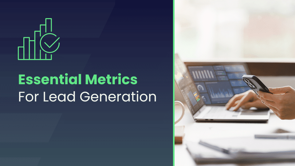 Lead Generation Metrics